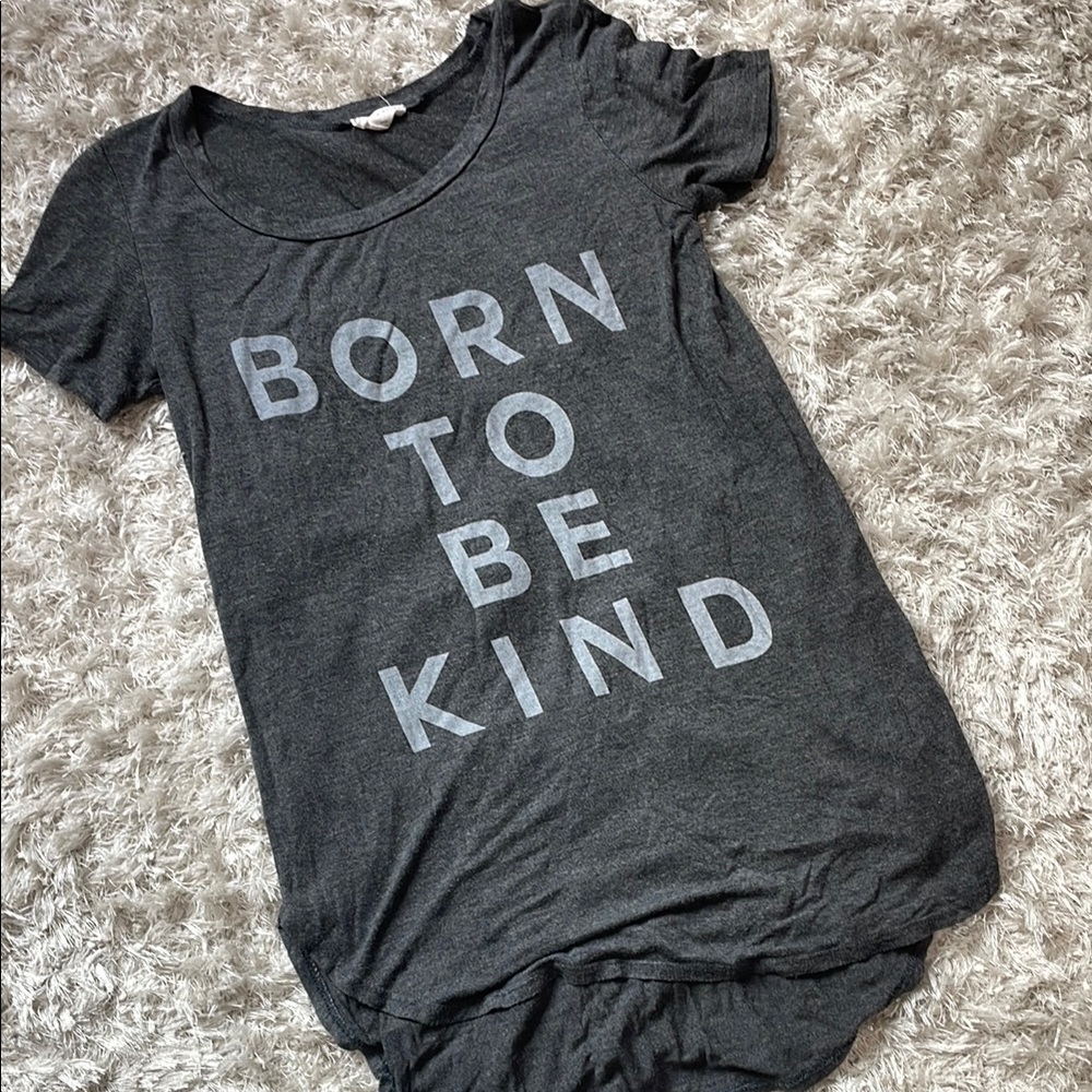 Born to be Kind Long Gray Graphic T-Shirt with Bold Text Size Small